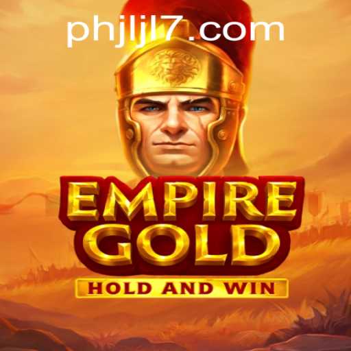 Exploring EmpireGold: A Thrilling Adventure Awaits
